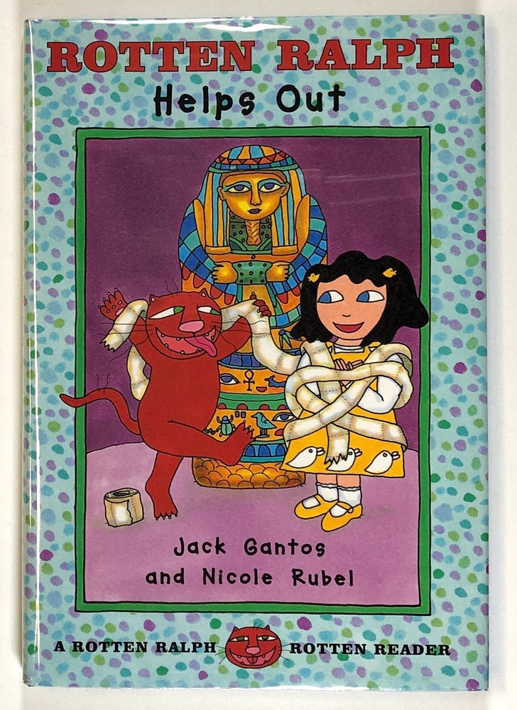 Rotting Ralph Mask Rotten Ralph Helps Out: A Rotten Ralph Rotten Reader | Jack Gantos, ill ...