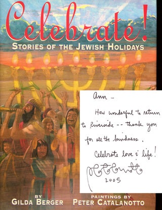 Item #s00025146 Celebrate!: Stories of the Jewish Holiday. Gilda Berger, ill Peter Catalanotto