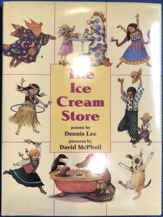 Item #s00025182 The Ice Cream Store. Dennis Lee, ill David McPhail