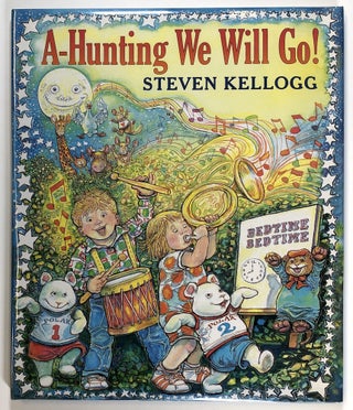 Item #s00025189 A-Hunting We Will Go! Steven Kellogg