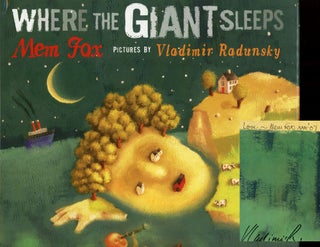Item #s00025201 Where the Giant Sleeps. Mem Fox, ill Vladimir Radunsky