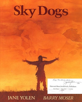 Item #s00025210 Sky Dogs. Jane Yolen, ill Barry Moser