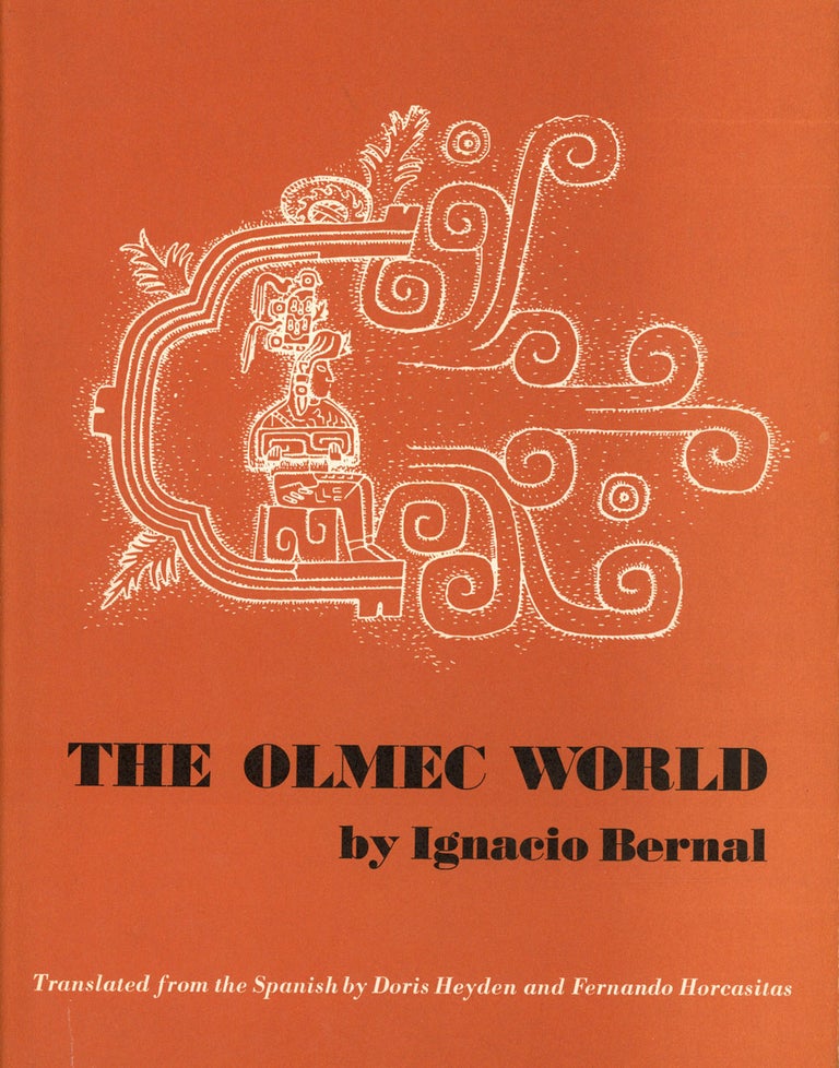 Item #s00025263 The Olmec World. Ignacio Bernal, Doris Heyden, Fernando Horcasitas.