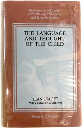 Item #s00025350 The Language and Thought of the Child. Jean Piaget, pref E. Claparede