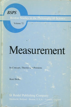 Item #s00025385 Measurement: Its Concepts, Theories and Problems; Translated from the Czech by...