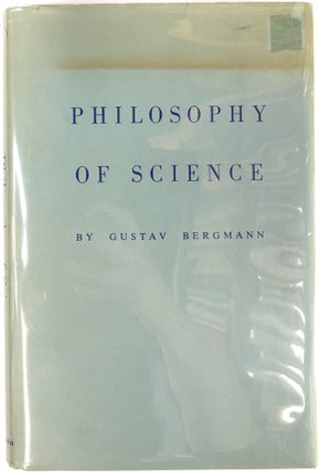 Item #s00025393 Philosophy of Science. Gustav Bergmann