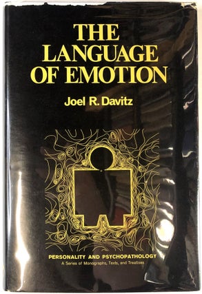 Item #s00025394 The Language of Emotion; Personality and Psychopathology. Joel R. Davitz