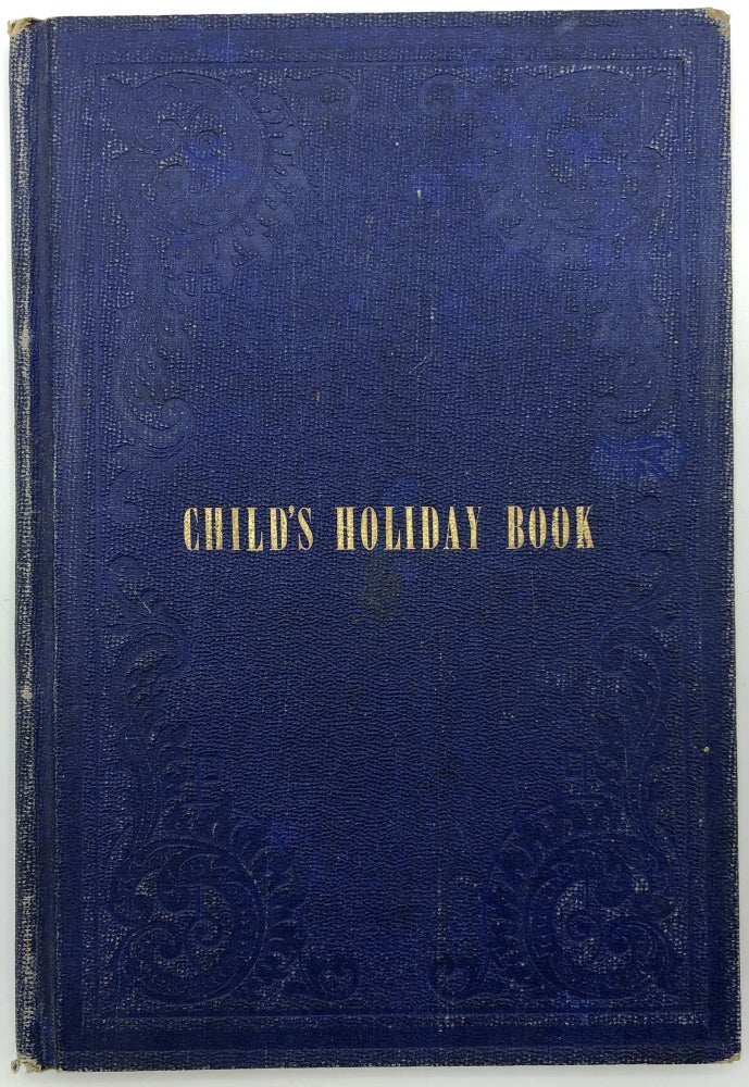 Item #s00025431 The Child's Holiday Book of Familiar and Old Stories. J. B. Cobb, Co.