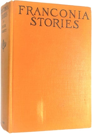 Item #s00025438 Franconia Stories. Jacob Abbott, ed. Margaret Armstrong, ill Helen Maitland...