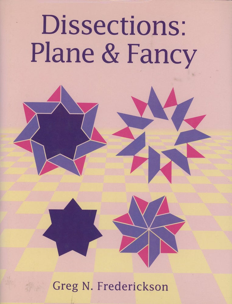 Item #s00025481 Dissections: Plane & / and Fancy. Greg N. Frederickson.
