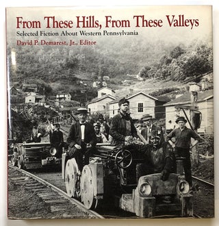 Item #s00025779 From These Hills, From These Valleys: Selected Fiction About Western...