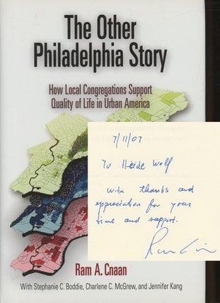 Item #s00025806 The Other Philadelphia Story: How Local Congregations Support Quality of Life in...