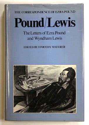 Item #s00025871 Pound / Lewis: The Letters of Ezra Pound and Wyndham Lewis; The Correspondence of...