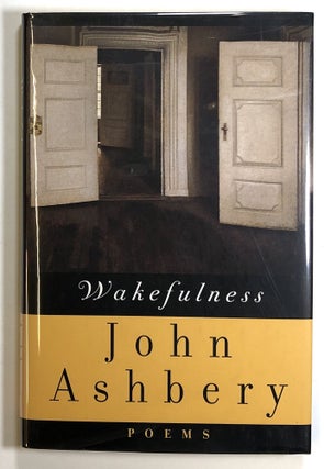 Item #s00025907 Wakefulness, poems. John Ashbery