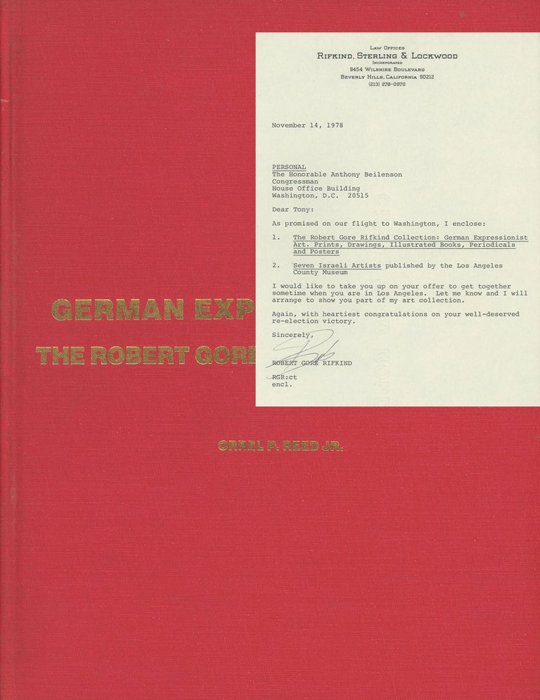 Item #s00025975 German Expressionist Art: The Robert Gore Rifkind Collection. Orrel P. Reed, Jr., Robert Gore Rifkind, fore Gerald Nordland.