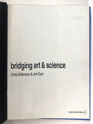 Bridging Art & / and Science: Wilkinson Eyre Architecture