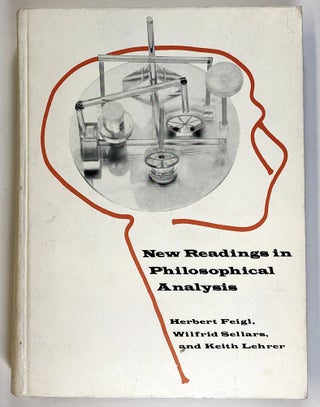 Item #s00026308 New Readings in Philosophical Analysis. Herbert Feigl, Wilfrid Sellars, Keith Lehrer