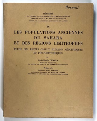 Item #s00026392 Les Populations Anciennes du Sahara et des Regions Limitrophes; Etude des Restes...