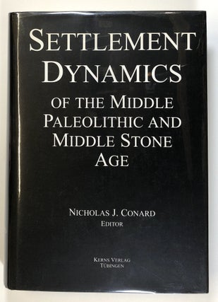 Item #s00026522 Settlement Dynamics of the Middle Paleolithic and Middle Stone Age; Introductory...