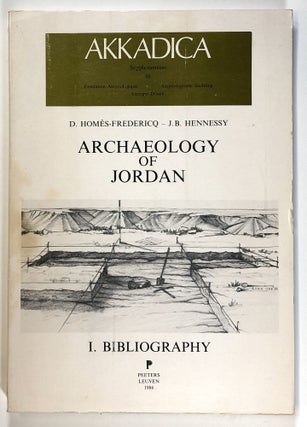 Item #s00026534 Archaeology of Jordan, I: Bibliography; Akkadica Supplementum III. D....