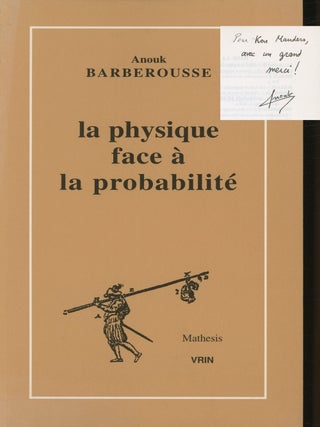 Item #s00026757 La Physique Face a la Probabilite. Anouk Barberousse