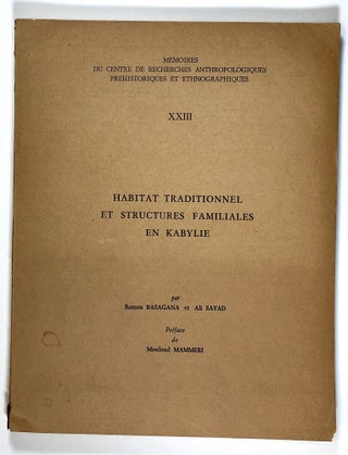 Item #s00026861 Habitat Traditionnel et Structures Familiales en Kabylie; Memoires du Centre de...