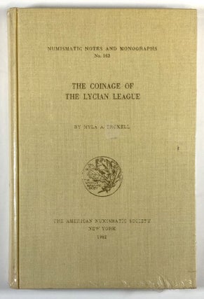 Item #s00026913 Coinage of the Lycian League; Numismatic Notes and Monographs, No. 162. Hyla A....