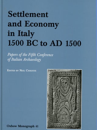 Item #s00026927 Settlement and Economy in Italy, 1500 BC to AD 1500: Papers of the Fifth...