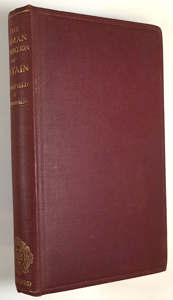 Item #s00026938 The Roman Occupation of Britain, Being Six Ford Lectures Delivered by F. Haverfield; Now Revised by George Macdonald. F. Haverfield, George Macdonald.