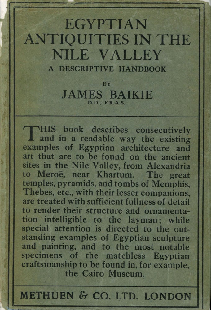 Item #s00026977 Egyptian Antiquities in the Nile Valley: A Descriptive Handbook. James Baikie.
