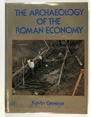 Item #s00026987 The Archaeology of the Roman Economy. Kevin Greene