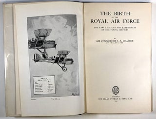 The Birth of the Royal Air Force: The Early History and Experiences of the Flying Services
