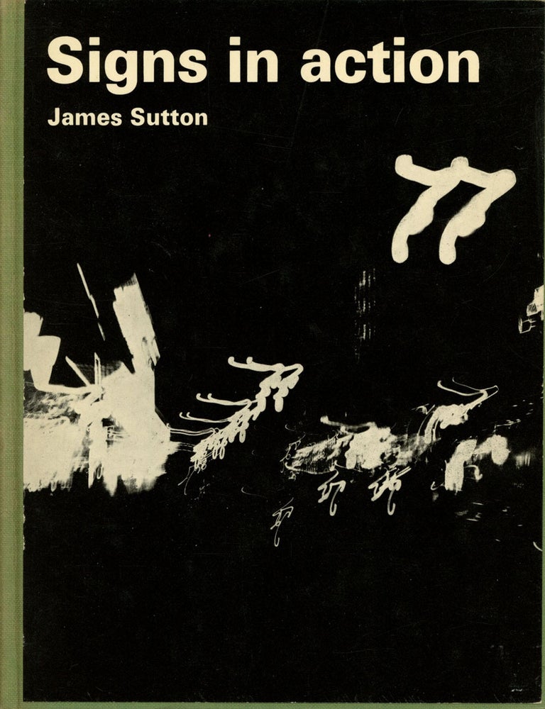 Signs in Action | James Sutton | First printing