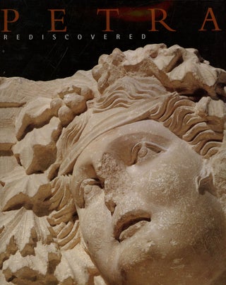 Item #s00027178 Petra Rediscovered: Lost City of the Nabataeans. Glenn Markoe