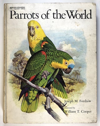 Item #s00027242 Parrots of the World. Joseph Forshaw, William T. Cooper
