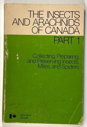 Item #s00027257 Insects and Arachnids of Canada, Part 1: Collecting, Preparing, and Preserving...