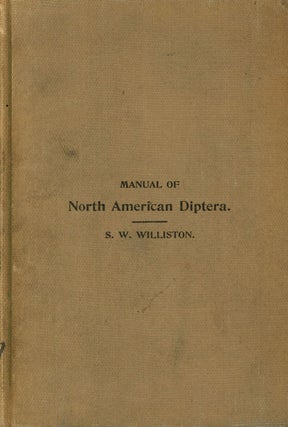 Item #s00027290 Manual of the Families and Genera of North American Diptera; Second Edition,...