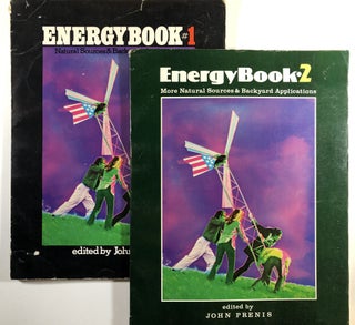 Item #s00027302 Energybook / Energy Book, 2 vols.-- #1: Natural Sources & Backyard Applications &...