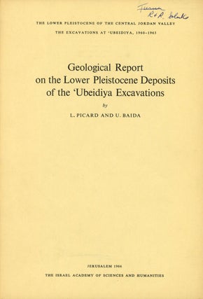 Item #s00027480 Geological Report on the Lower Pleistocene Deposits of the 'Ubeidiya Excavations;...