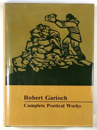 Item #s00027518 Robert Garioch: Complete Poetical Works. Robert Garioch, ed Robin Fulton