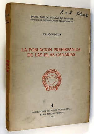 Item #s00027616 La Poblacion Prehispanica de las Islas Canarias, Investigaciones Antropologicas;...