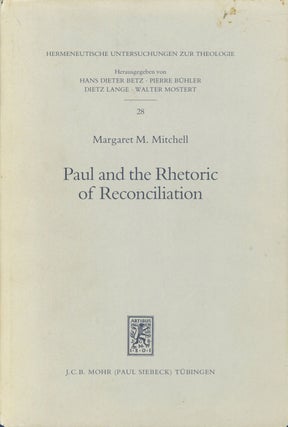 Item #s00027642 Paul and the Rhetoric of Reconciliation: An Exegetical Investigation of the...