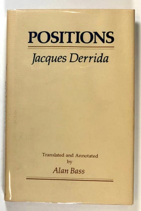 Item #s00027785 Positions. Jacques Derrida, trans Alan Bass