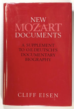 Item #s00027829 New Mozart Documents: A Supplement to O.E. Deutsch's Documentary Biography. Cliff...