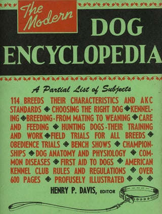 Item #s00027899 The Modern Dog Encyclopedia. Henry P. Davis