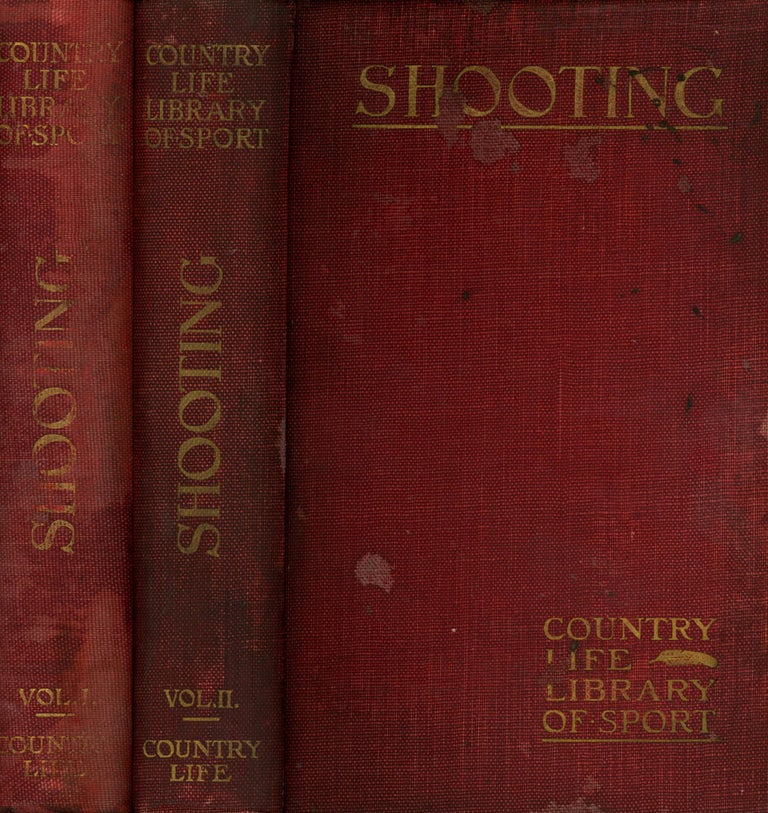 Item #s00028106 Shooting, 2 vols.; The "Country Life" Library of Sport. Horace G. Hutchinson, ed.