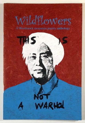 Item #s00028159 Wildflowers: A Woodstock Mountain Poetry Anthology, Volume VIII, Guru Purnima,...