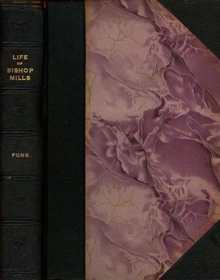 Item #s00028197 Life of Bishop J. S. Mills, D. D. W. R. Funk, intro S. S. Hough
