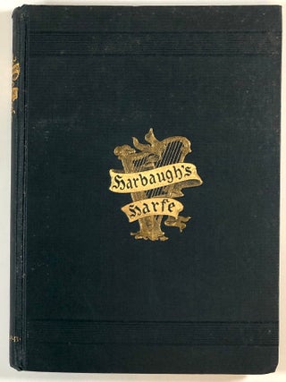 Item #s00028297 Harbaugh's Harfe: Gedichte in Pennsylvanisch-Deutscher Mundart. H. Harbaugh, ed...
