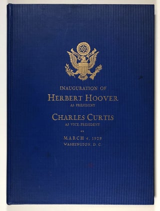Item #s00028325 Report of Inaugural Committee for the Inauguration of Herbert Hoover as...